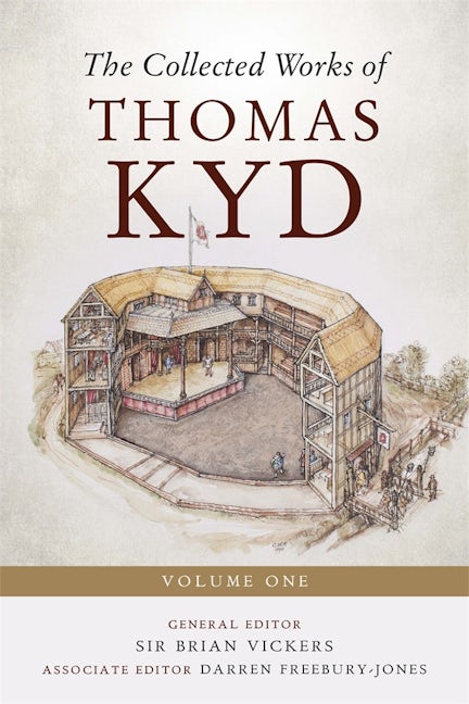 Book cover image for The Collected Works of Thomas Kyd ISBN: 9781843846949